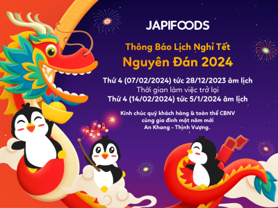 JapiFoods thông báo lịch nghỉ Tết Nguyên Đán Giáp Thìn năm 2024