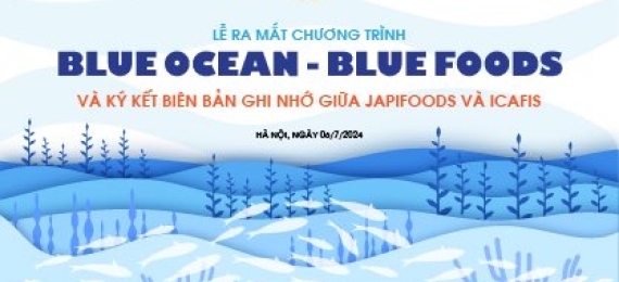 Lễ ra mắt Chương trình “Blue Ocean – Blue Foods"